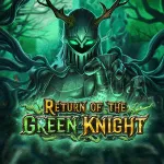 Return of The Green Knight