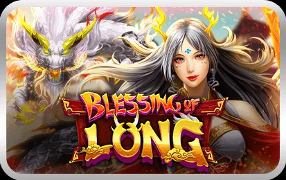 Blessing of Long