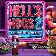 Hell's Hogs 2 Squealin' Wheels