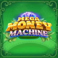 Mega Money Machine